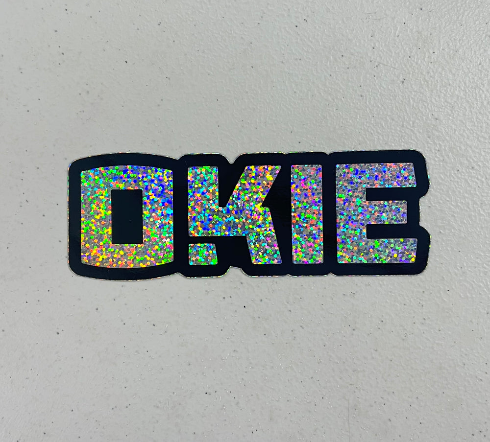 Holographic Glitter OKIE Sticker